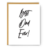 Best Dad Ever! - Father's Day Card