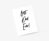 Best Dad Ever! - Father's Day Card