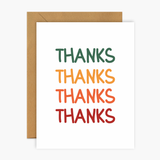 Thanks Thanks Thanks Greeting Card