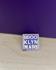 Brookyn Made Enamel Pin