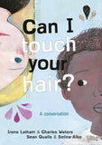 Can I Touch Your Hair? Book