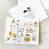 Got Baby? Card