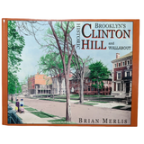 Brooklyn's Clinton Hill and Wallabout