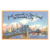 Just Arrived in New York, Brooklyn Bridge Postcard