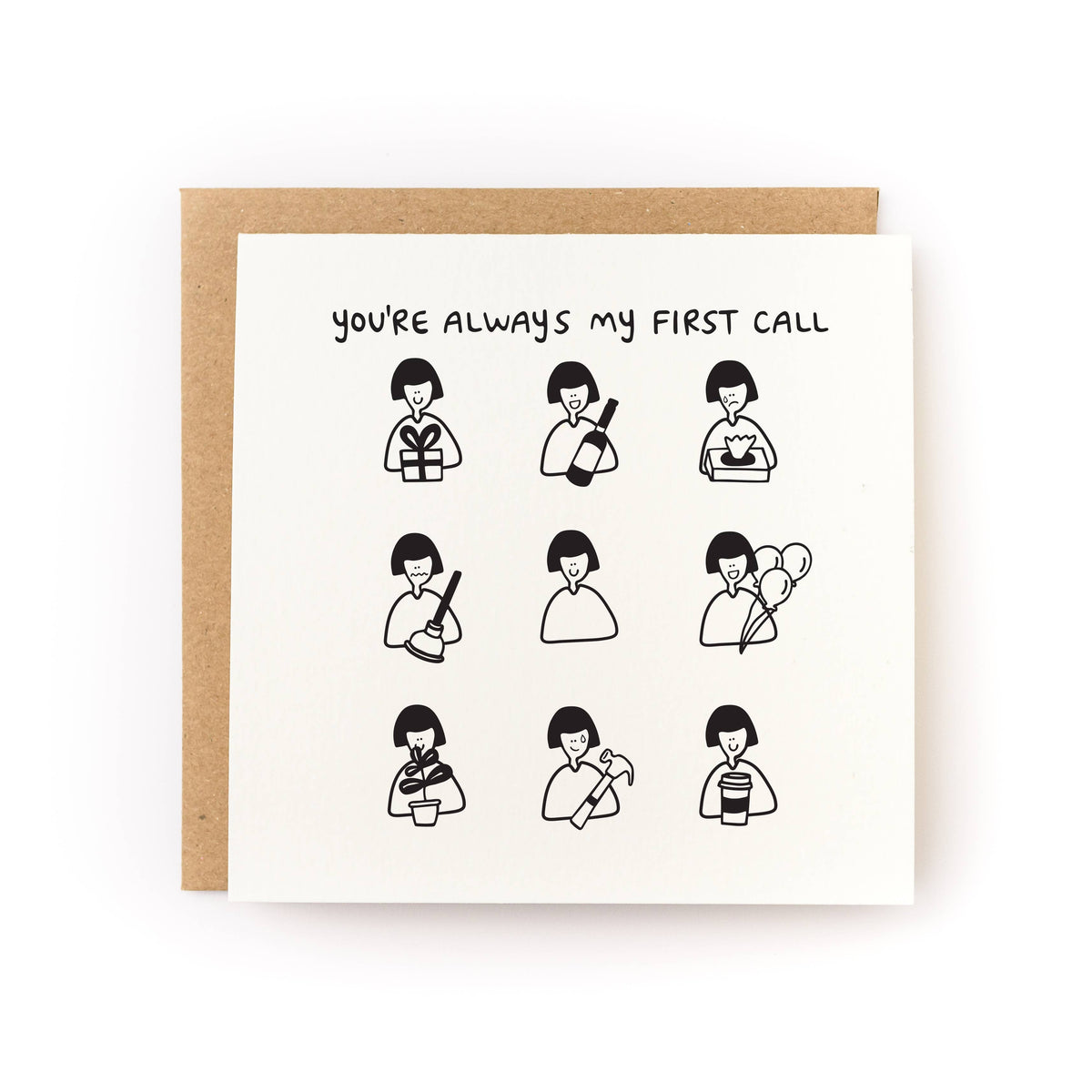 You're My First Call Mother's Day Card