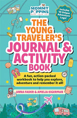 The Mommy Poppins Young Traveler's Journal & Activity Book