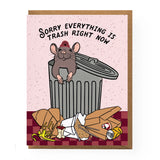 Everything Is Trash Sympathy Card