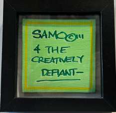 SAMO 4 THE CREATIVELY DEFIANT