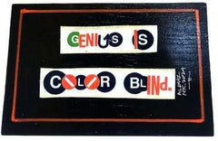GENIUS IS COLORBLIND