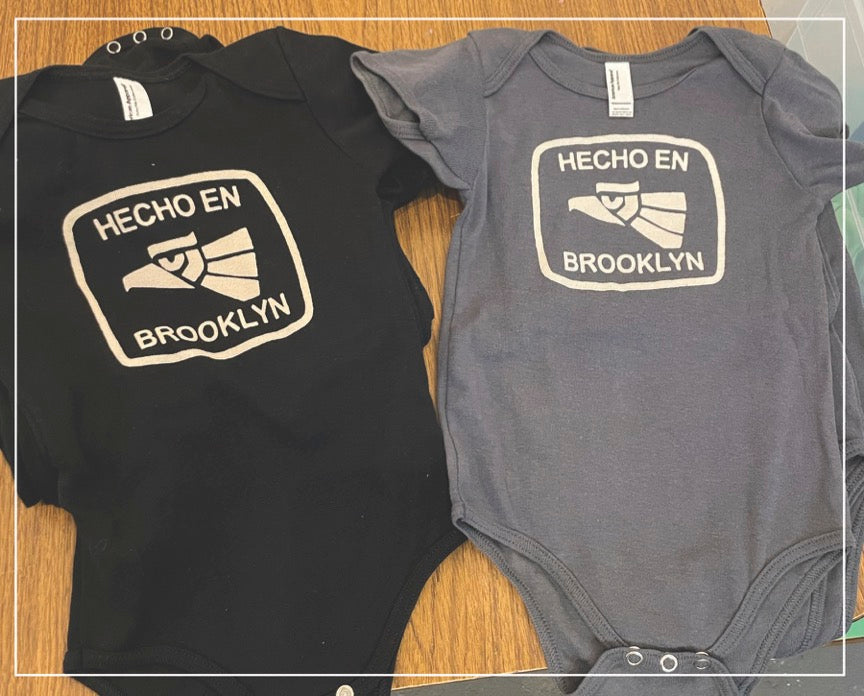 Hecho in Brooklyn Onesies