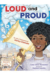 Loud and Proud - The Life of Congresswoman Shirley Chisholm