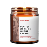 Scatter My Ashes On the F Train Candle