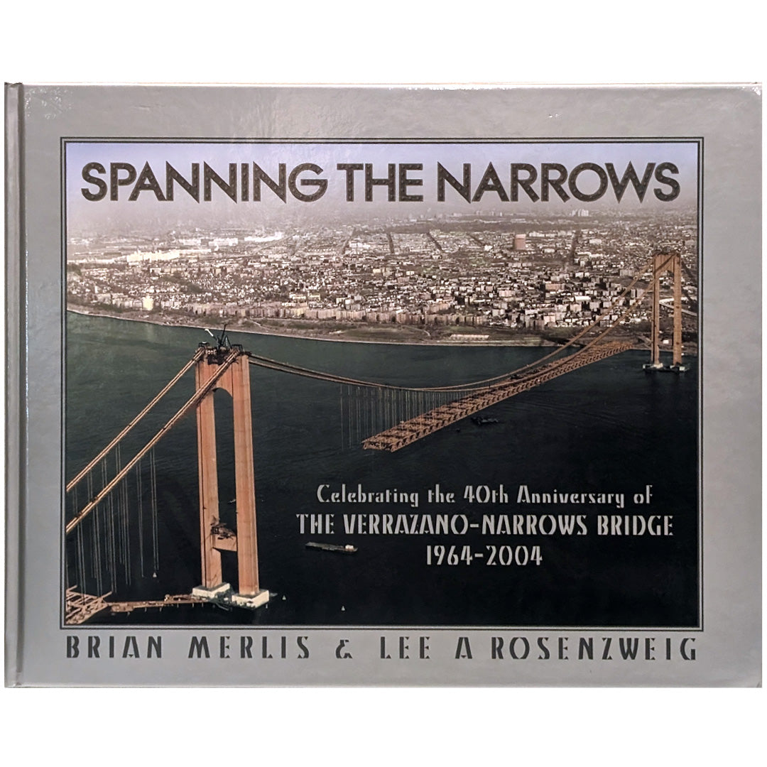Spanning The Narrows Book