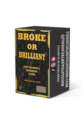 Broke or Brilliant:  The Ultimate Drinking Game