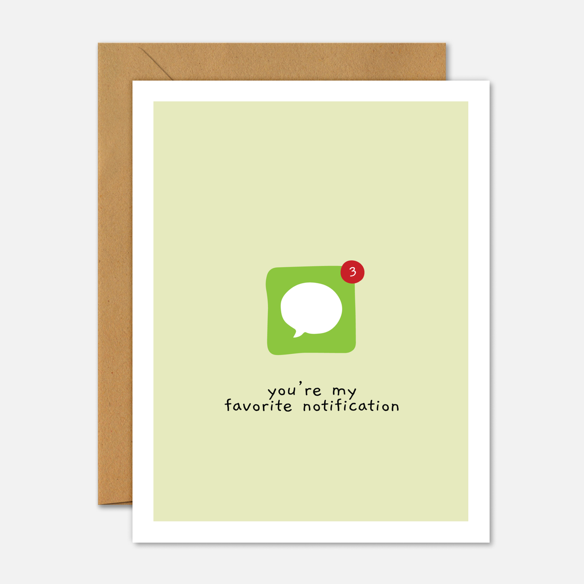 You're My Favorite Notification - Valentine's Day Card