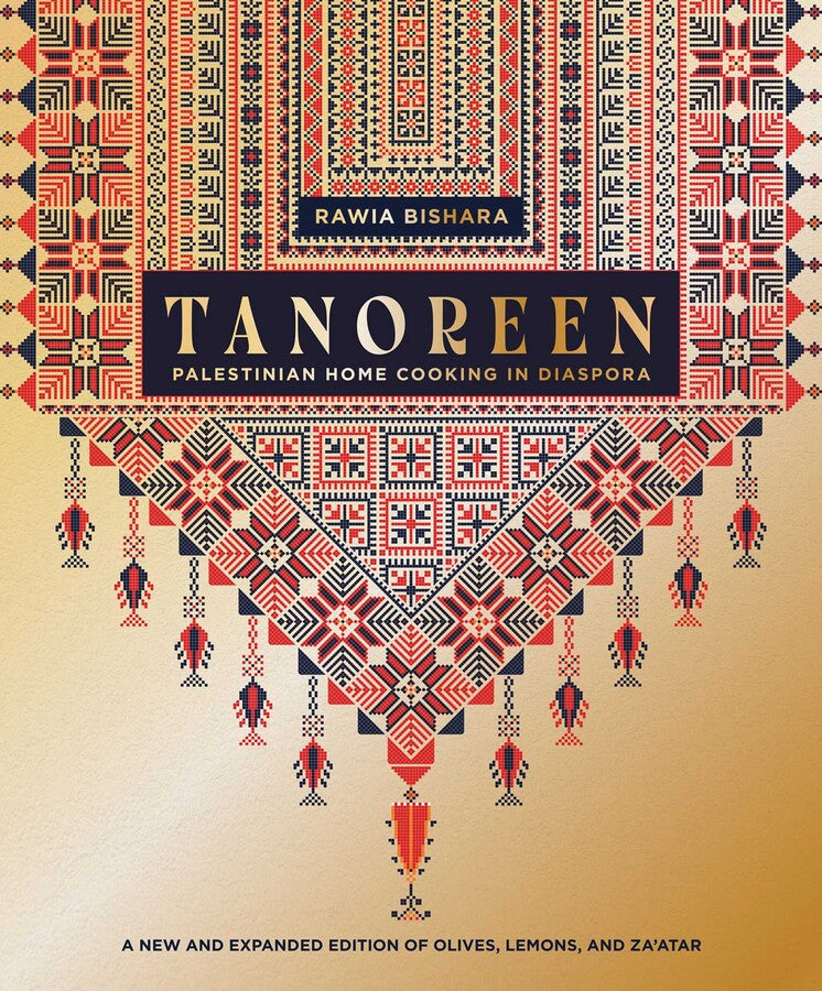 Tanoreen: Palestinian Home Cooking in Diaspora